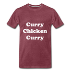 Men's Curry Chicken Curry Premium Tshirt - heather burgundy