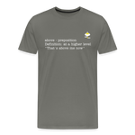 "That's Above Me" - Men's T-Shirt - asphalt gray